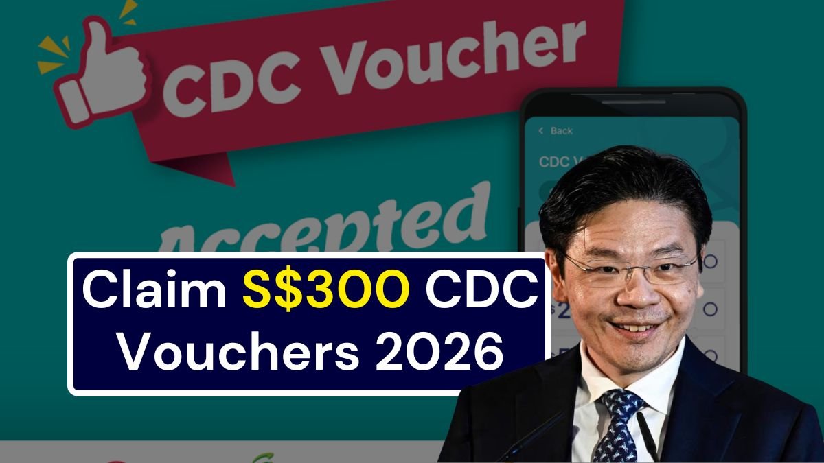 Claim S$300 CDC Vouchers 2026